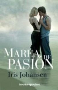 MAREA DE PASION.. | Iris Johansen