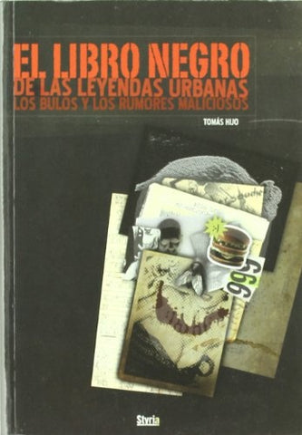 EL LIBRO NEGRO DE LAS LEYENDAS URBANAS  | Tomás Hijo