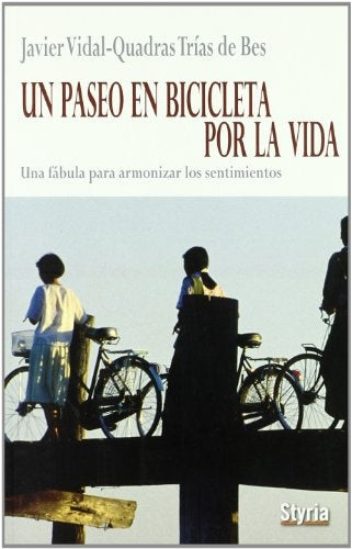 UN PASEO EN BICICLETA POR LA VIDA (AUT) | Javier Vidal