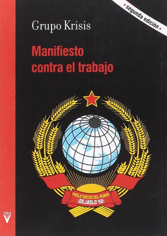 MANIFIESTO CONTRA EL TRABAJO..