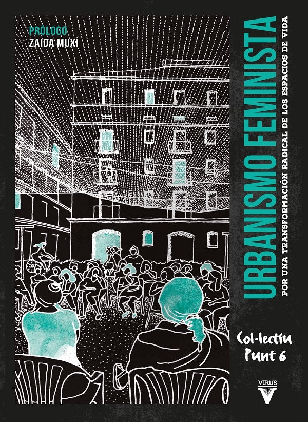 URBANISMO FEMINISTA  | COL LECTIU PUNT 6