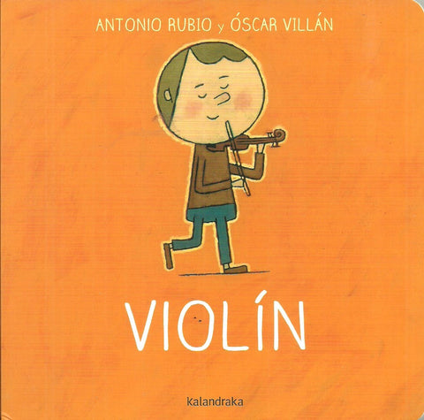 VIOLÍN (DE LA CUNA A LA LUNA).. | Antonio Rubio