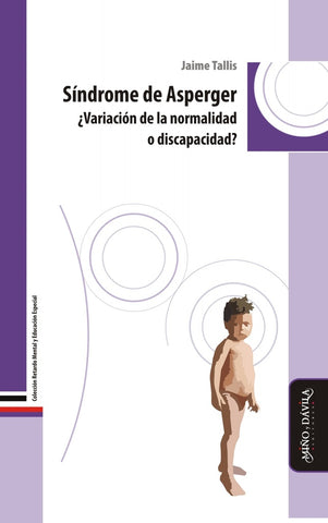 Síndrome de Asperger | Jaime  Tallis