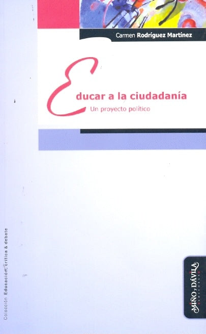 Educar a la ciudadanía | Carmen Rodríguez Martínez