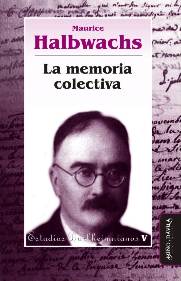 La memoria colectiva * | Maurice Halbwachs