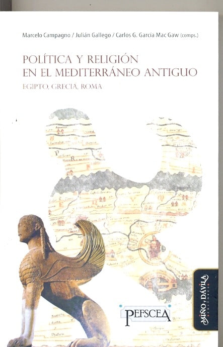 Política y religión en el Mediterráneo antiguo | García Mac Gaw, Gallego y otros