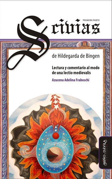 Scivias, de Hildegarda de Bingen. Primera parte | Fraboschi, Hildegarda de Bingen
