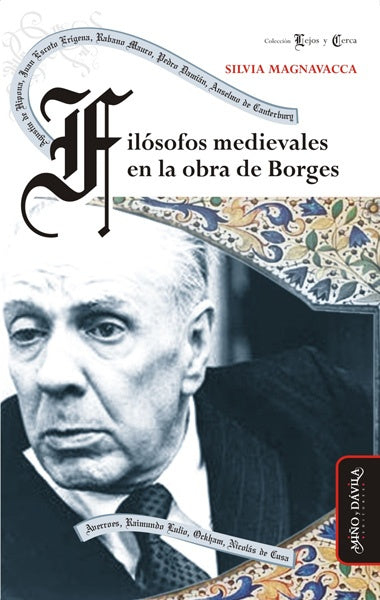 Filósofos medievales en la obra de Borges | Silvia Magnavacca