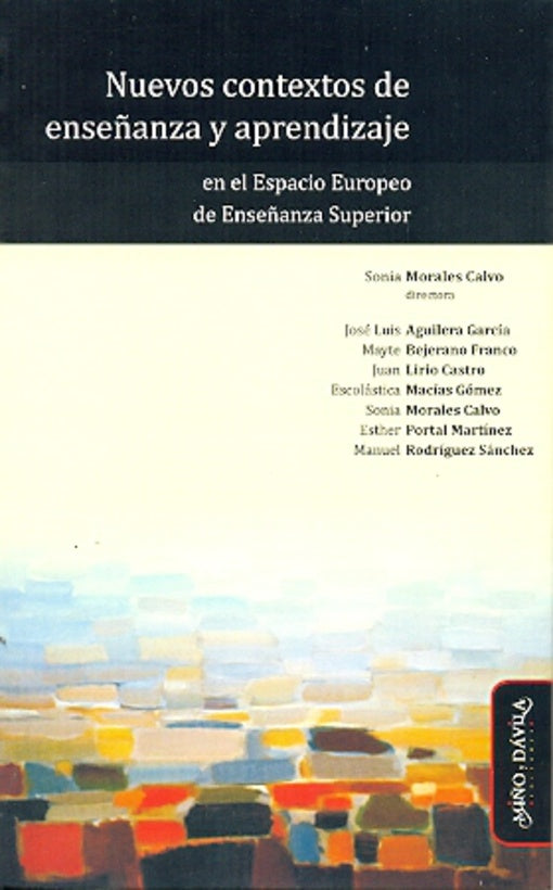 Nuevos contextos de enseñanza y aprendizaje en el Espacio Europeo de Enseñanza Superior | Rodríguez Sánchez, Lirio y otros