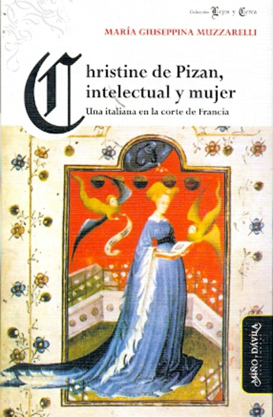 Christine de Pizan, intelectual y mujer | María Giuseppina Muzzarelli