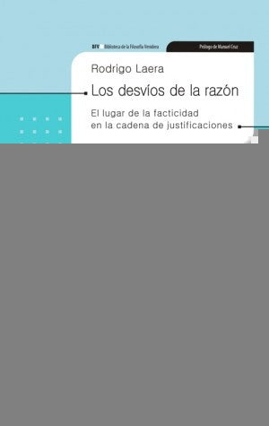 Los desvíos de la razón. | Rodrigo Laera