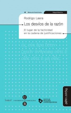 Los desvíos de la razón. | Rodrigo Laera