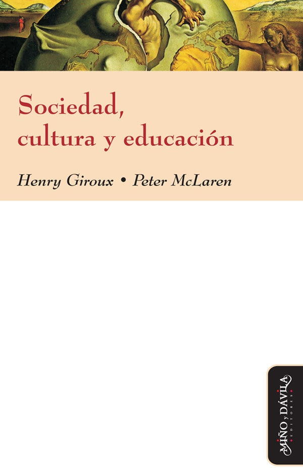 Sociedad, cultura y educación | Giroux, Mc Laren