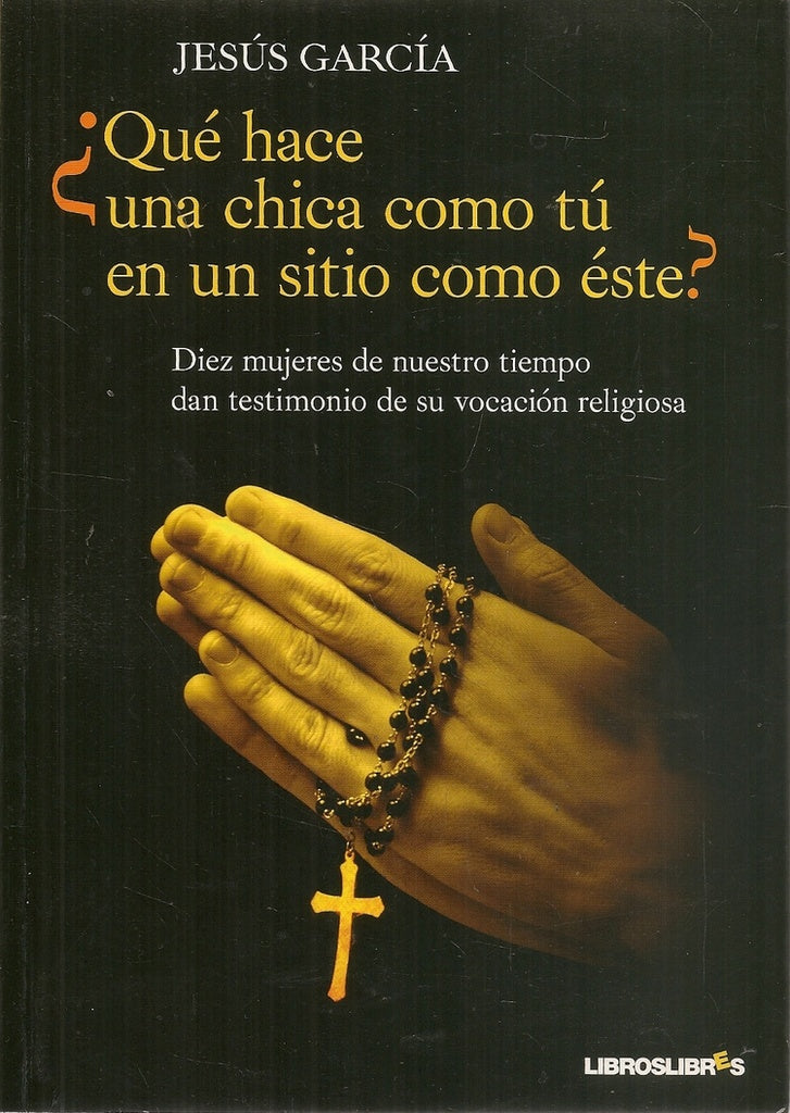 ¿Qué hace una chica como tú en un sitio como este? | Jesús García Sánchez - Colomer
