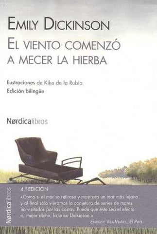 EL VIENTO COMENZÓ A MECER LA HIERBA.. | Emily Dickinson