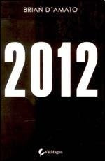 2012.. | Brian D'Amato