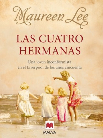 LAS CUATRO HERMANAS * | Maureen Lee