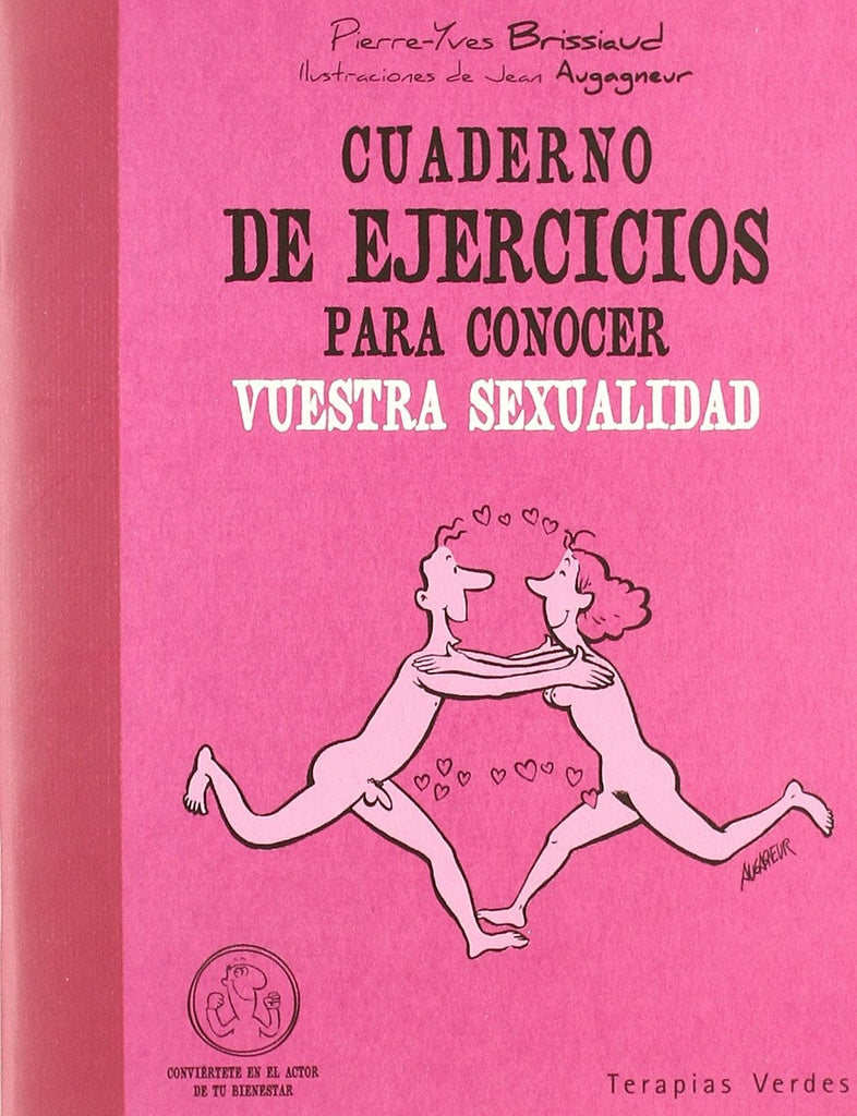 Cuaderno de ejercicios para conocer vuestra sexualidad  | Pierre Yves - Brissiaud