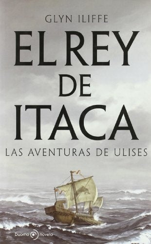 El rey de Itaca | Glyn Iliffe