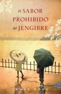 El sabor prohibido del jengibre* | JAMIE  FORD