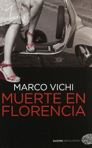 Muerte en Florencia | Marco Vichi