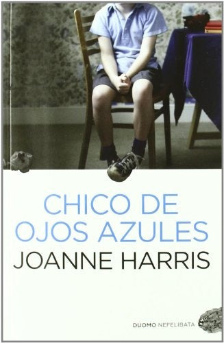 CHICO DE OJOS AZULES* | Joanne Harris
