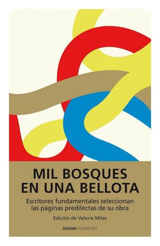 MIL BOSQUES EN UNA BELLOTA.. | Valerie miles