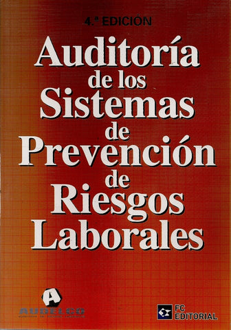 Auditoría de los sistemas de Prevención de Riesgos Laborales | AUDELCO AUDELCO