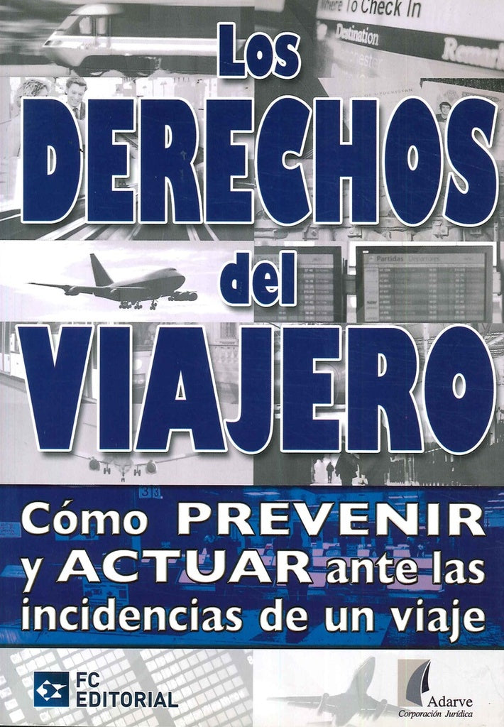 Los derechos del viajero | ADARVE Corporación jurídica ADARVE