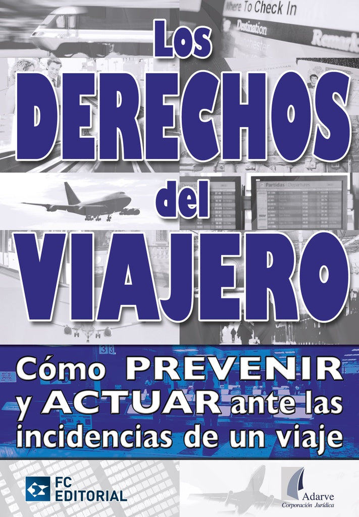 Los derechos del viajero | ADARVE Corporación jurídica ADARVE