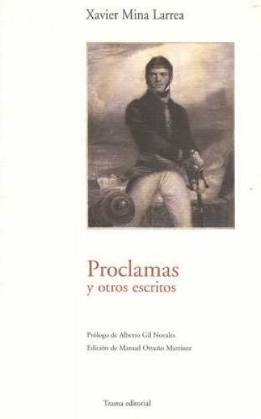 Proclamas | Xavier Mina Larrea