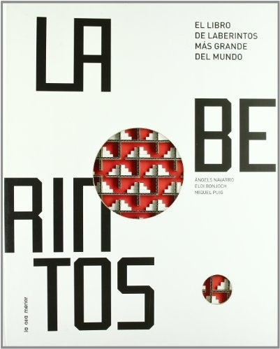 LIBRO DE LABERINTOS MAS GRANDE DEL MUNDO, EL | AA.VV.