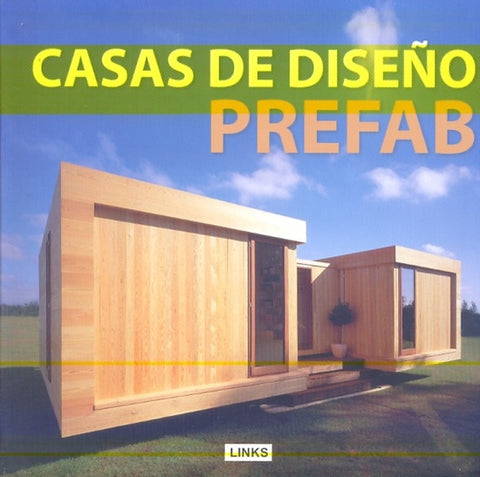 CASAS DE DISEÑO PREFAB | JACOBO KRAUEL