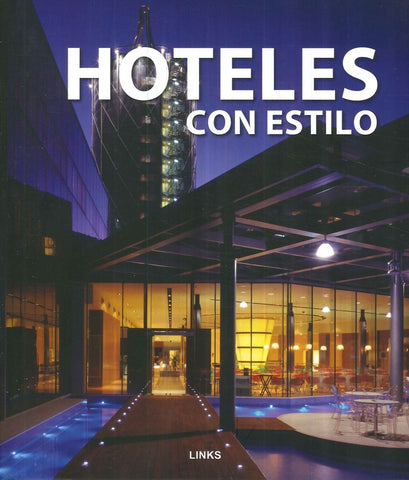 HOTELES CON ESTILO | CARLES BROTO