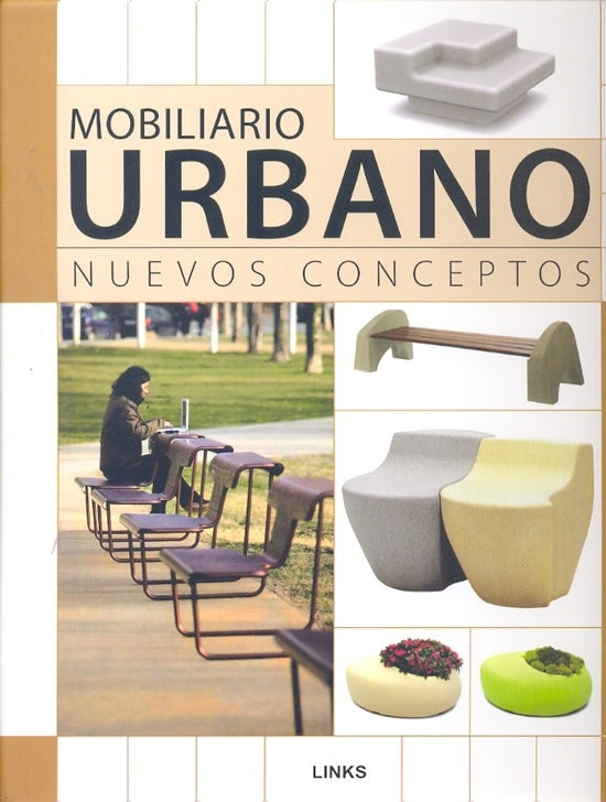 MOBILIARIO URBANO: NUEVOS CONCEPTOS | J. / BROTO  C. KRAUEL