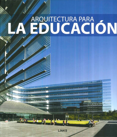 ARQUITECTURA PARA LA EDUCACION | CARLES; KRAUEL  J. / BROTO  C. BROTO