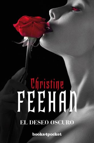 EL DESEO OSCURO * | Christine Feehan
