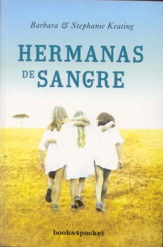 HERMANAS DE SANGRE | BARBARA KEATING