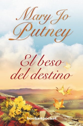 EL BESO DEL DESTINO | MARY JO PUTNEY