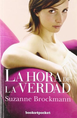 LA HORA DE LA VERDAD | Suzanne Brockmann