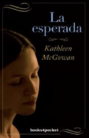 La esperada | Kathleen Mc Gowan