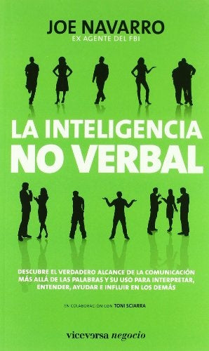 La inteligencia no verbal- lenguaje no verbal- | Joe Navarro