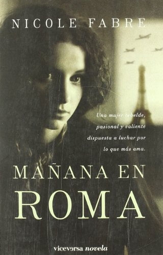 Mañana en Roma | Nicole Fabre