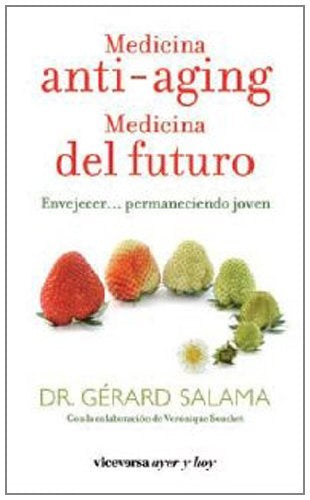 Medicina Anti-Aging | Gerard  Salama