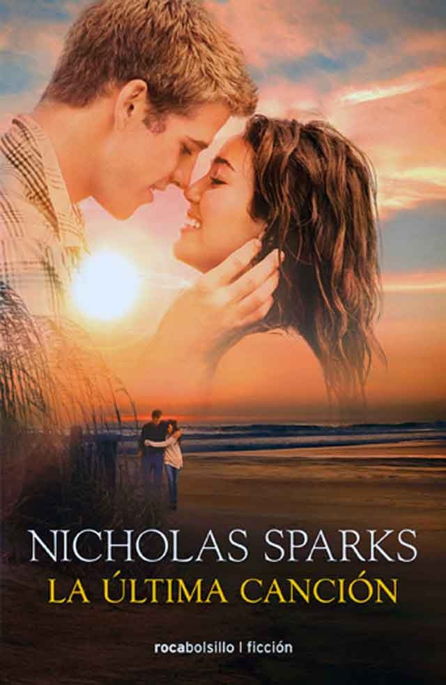 LA ULTIMA CANCION ... | Nicholas Sparks