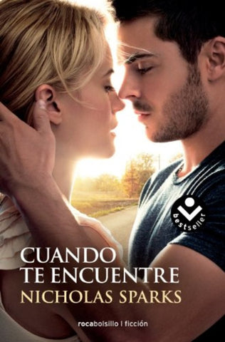 CUANDO TE ENCUENTRE.. | Nicholas Sparks