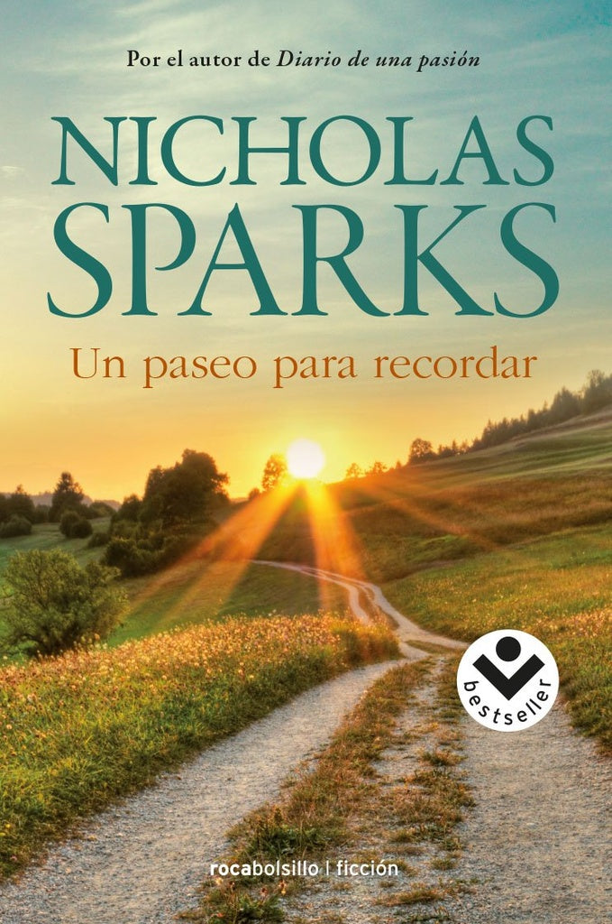 UN PASEO PARA RECORDAR.. | Nicholas Sparks