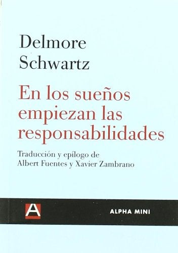 En los sueños empiezan las responsabilidades | Delmore Schwartz