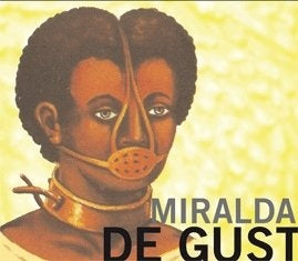DE GUSTIBUS NON DISPUTANDUM | ANTONI MIRALDA