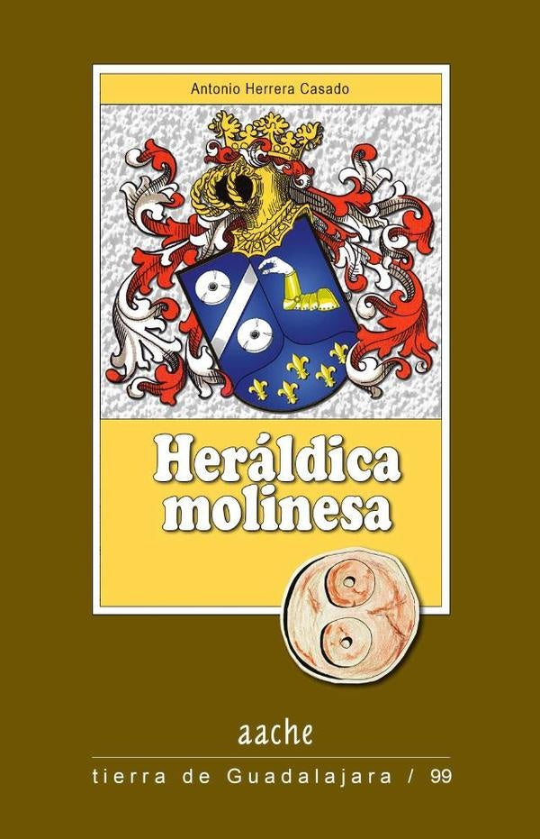 Heráldica molinesa  | Antonio Herrera Casado